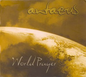 Antaeus - World Prayer DIGI CD (EXCELLENT)